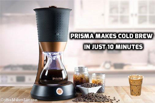 Prisma cold brew coffee maker